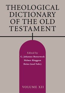 Front cover_Theological Dictionary of the Old Testament, Volume XII