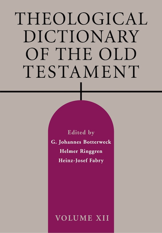 Front cover_Theological Dictionary of the Old Testament, Volume XII