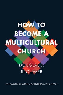 Front cover_How To Become A Multicultural Church