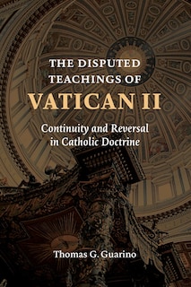 Couverture_The Disputed Teachings Of Vatican Ii