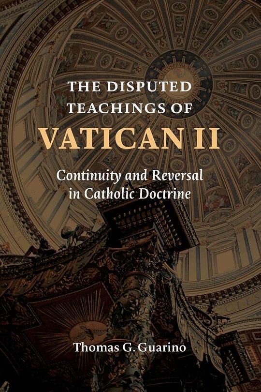 Couverture_The Disputed Teachings Of Vatican Ii