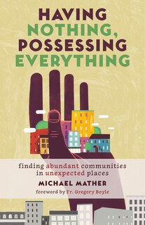 Front cover_Having Nothing, Possessing Everything