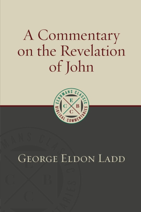 Front cover_A Commentary On The Revelation Of John