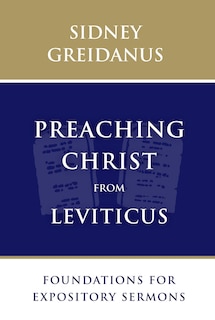 Couverture_Preaching Christ From Leviticus