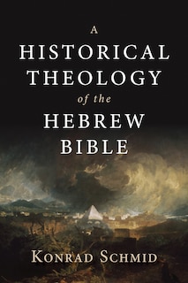 Couverture_A Historical Theology Of The Hebrew Bible