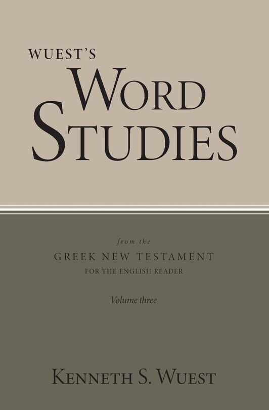 Front cover_Word Studies in the Greek New Testament, volume 3
