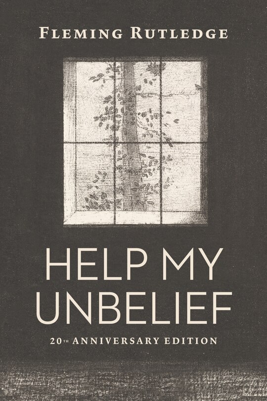 Front cover_Help My Unbelief, 20th Anniversary Edition