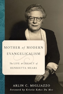 Couverture_Mother of Modern Evangelicalism