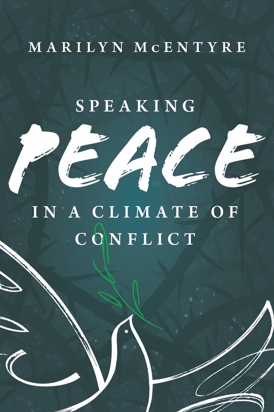 Couverture_Speaking Peace In A Climate Of Conflict