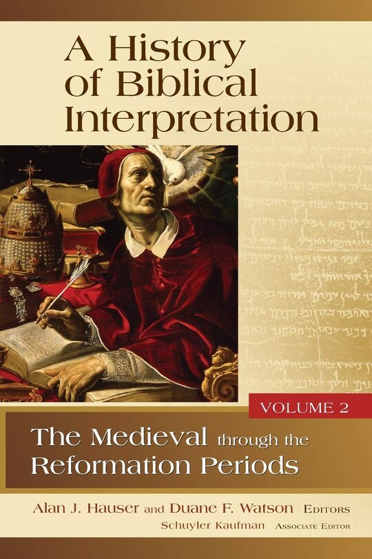 Front cover_A History Of Biblical Interpretation, Volume 2