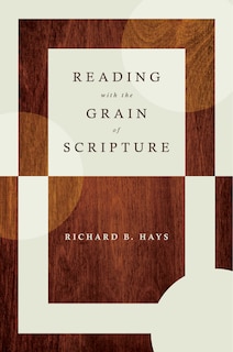 Couverture_Reading With The Grain Of Scripture