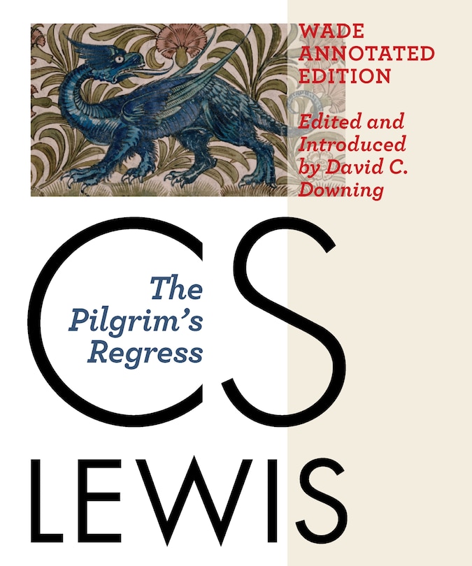 Couverture_The Pilgrim's Regress, Wade Annotated Edition