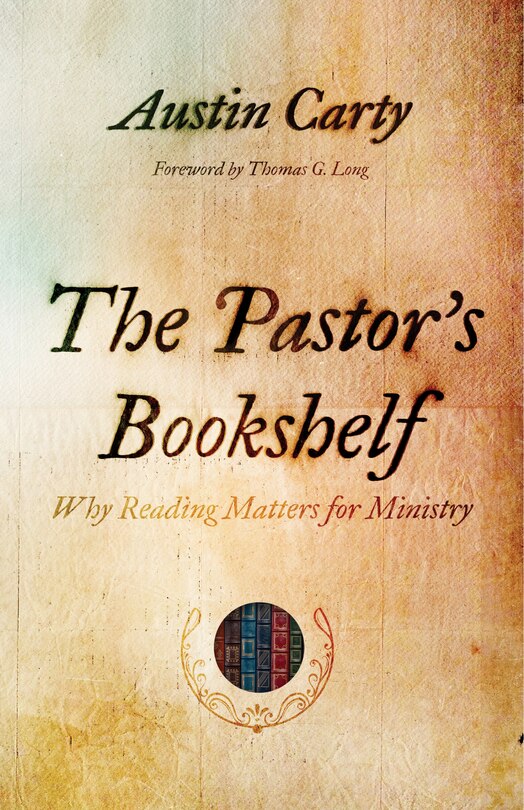 Front cover_The Pastor's Bookshelf