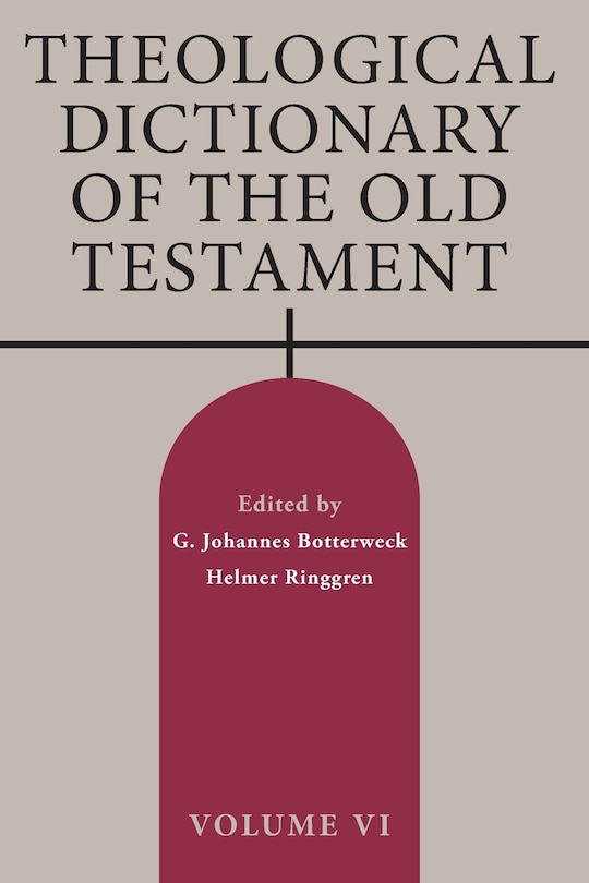 Front cover_Theological Dictionary of the Old Testament, Volume VI