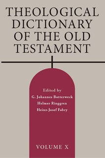 Front cover_Theological Dictionary of the Old Testament, Volume X