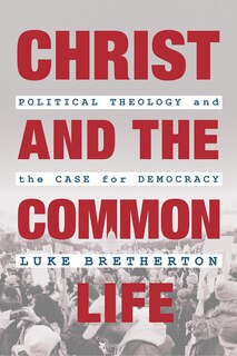 Front cover_Christ And The Common Life