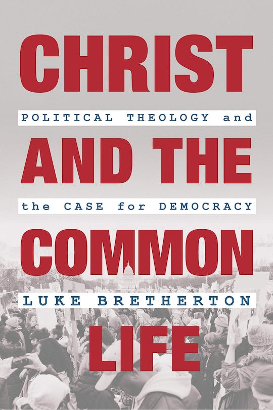 Front cover_Christ And The Common Life