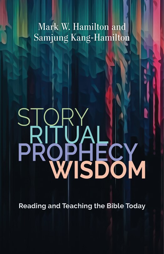 Front cover_Story, Ritual, Prophecy, Wisdom