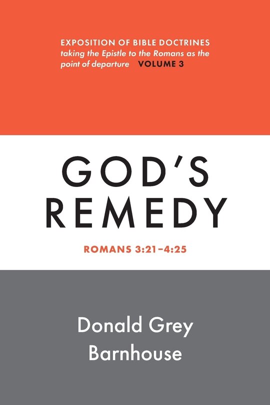 Front cover_Romans, vol 3: God's Remedy