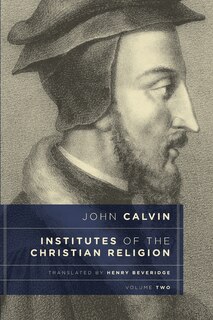 Front cover_Institutes of the Christian Religion, Vol. 2