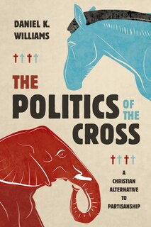 Front cover_The Politics of the Cross