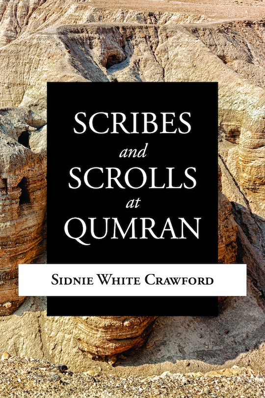 Couverture_Scribes and Scrolls at Qumran