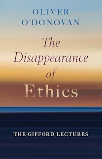 Front cover_The Disappearance of Ethics