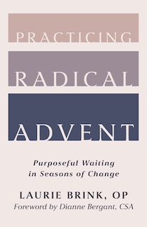 Front cover_Practicing Radical Advent