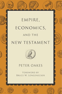 Couverture_Empire, Economics, and the New Testament