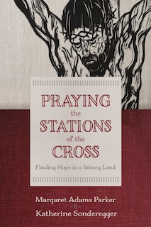 Couverture_Praying the Stations of the Cross