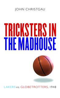 Front cover_Tricksters in the Madhouse