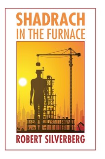 Front cover_Shadrach in the Furnace