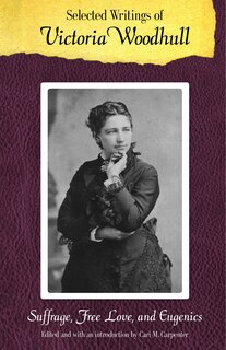 Front cover_Selected Writings of Victoria Woodhull