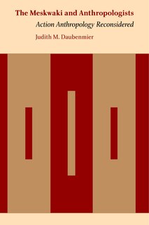 Front cover_The Meskwaki and Anthropologists