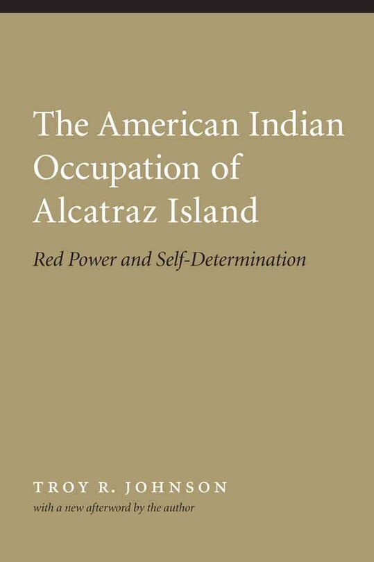 Front cover_The American Indian Occupation of Alcatraz Island