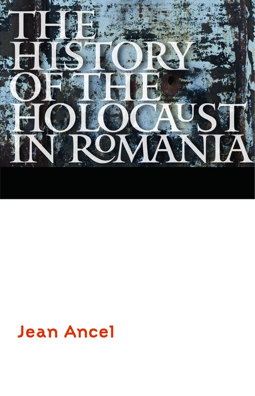 Front cover_The History of the Holocaust in Romania
