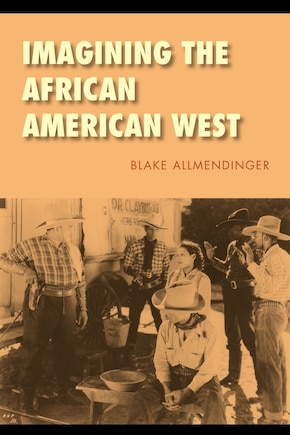 Imagining the African American West