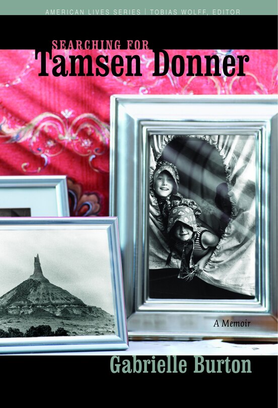 Front cover_Searching for Tamsen Donner