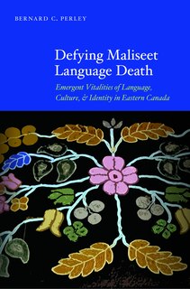 Front cover_Defying Maliseet Language Death