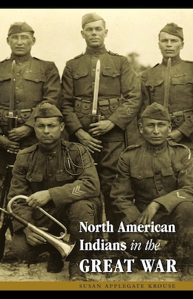 North American Indians in the Great War