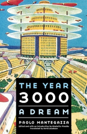 The Year 3000: A Dream