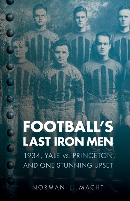 Front cover_Football's Last Iron Men