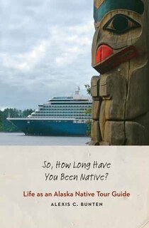 Couverture_So, How Long Have You Been Native?