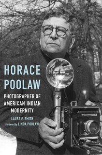 Front cover_Horace Poolaw, Photographer of American Indian Modernity