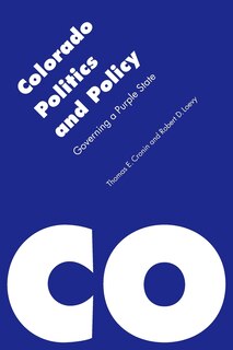 Couverture_Colorado Politics and Policy
