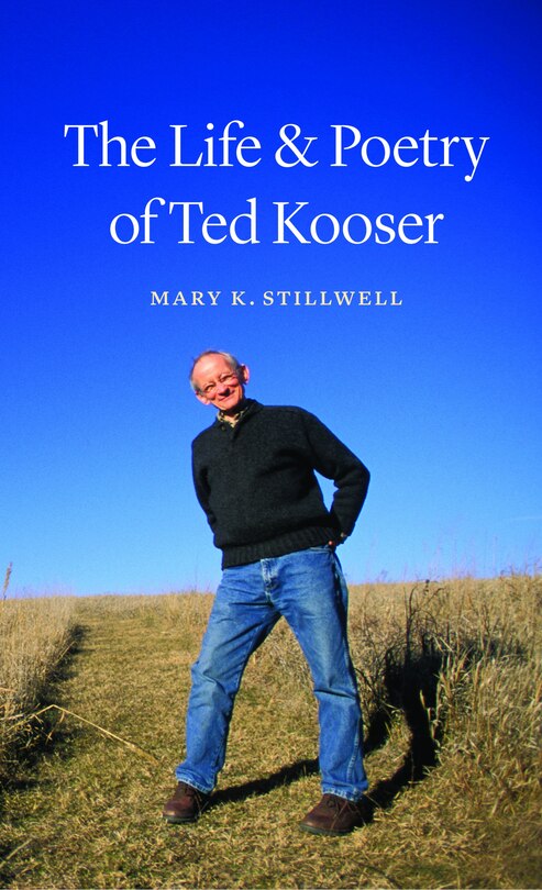 Couverture_The Life and Poetry of Ted Kooser