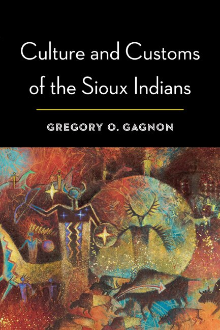 Couverture_Culture and Customs of the Sioux Indians