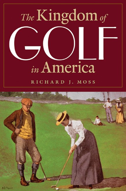 Front cover_The Kingdom of Golf in America