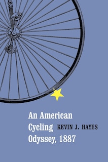 Couverture_An American Cycling Odyssey, 1887