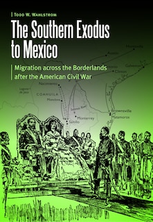 Front cover_The Southern Exodus to Mexico